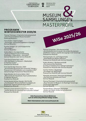 Plakat der Veranstaltungen der Profillinie "Museum & Sammlungen" für das Wintersemester 2025/2026; klicken zum Download