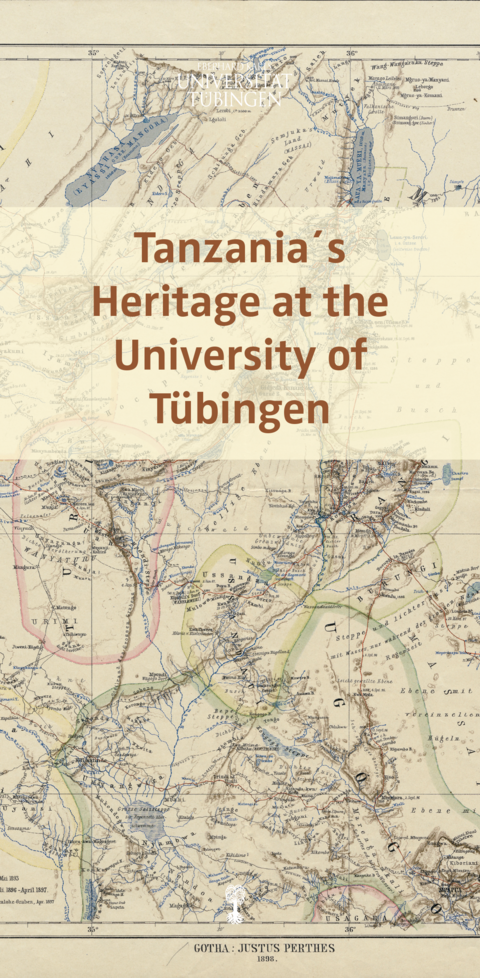 Brauner Text "Tanzania's Heritage at the University of Tübingen" (Tansanias Erbe an der Universität Tübingen) vor einem semitransparanten Banner, das über einer sepia-getönten historischen Karte von Ost-Afrika liegt