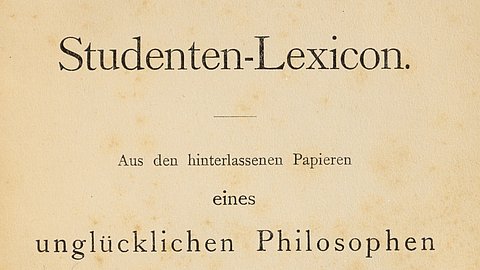 Gedruckte Titelseite auf altersgelbem Papier mit dem Titel "Studenten-Lexicon. Aus den hinterlassenen papieren eines unglücklichen Philosophen Florido genannt, ans Tageslicht gestellt von Christian Wilhelm Kindleben der Weltweisheit Doktor und der freyen Künste Magister. Halle, bey Johann Christian Hendel. 1781."