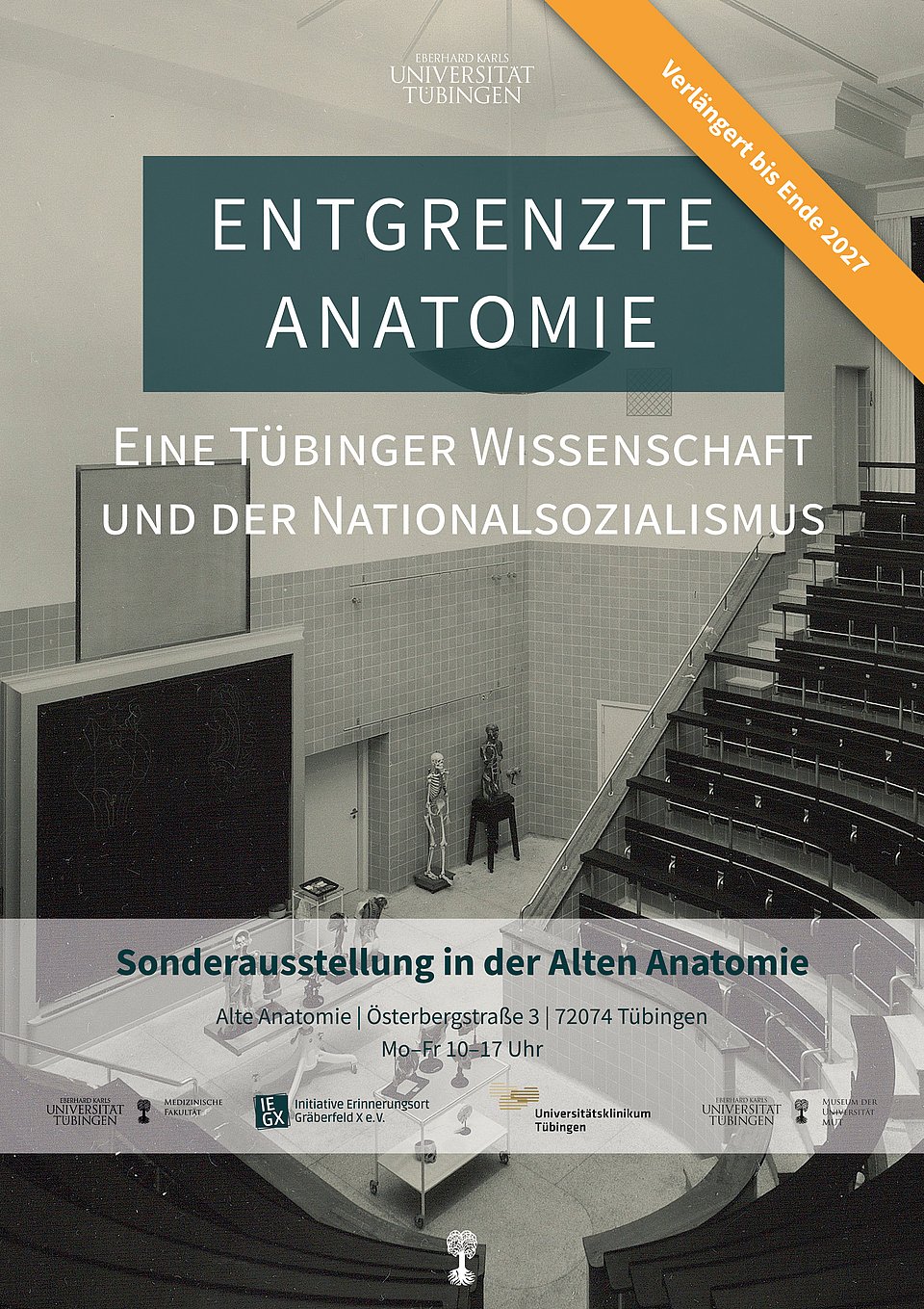Plakat zur Ausstellung "Entgrenzte Anatomie" mit Störer zu aktuellen Verlängerung "Verlängert bis Ende 2027"
