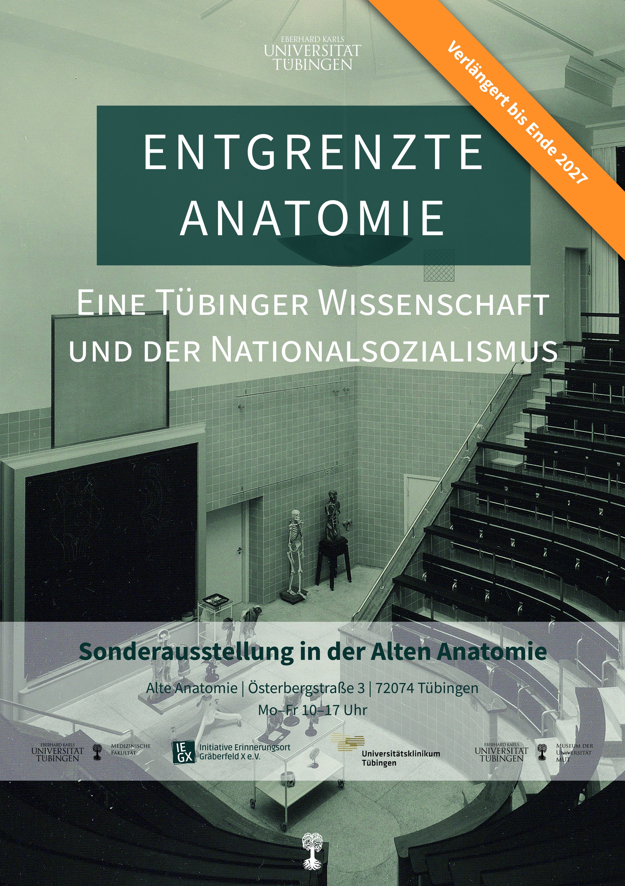 Plakat zur Ausstellung "Entgrenzte Anatomie" mit Störer zu aktuellen Verlängerung "Verlängert bis Ende 2027"