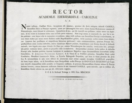 Schwarz-weiße historische Druckschrift in lateinischer Sprache aus dem Jahr 1794, herausgegeben vom Rektor der Universität Eberhardina Carolina (heute Universität Tübingen). Der Text ist ein Nachruf auf den verstorbenen Fürsten Carl von Württemberg, der die Universität fünfzig Jahre lang protegierte. Er enthält eine Einladung zur akademischen Trauerfeier, die am 16. Februar 1794 stattfand. Besonders erwähnt werden der Kanzler Johann Friedrich Lebret und Prinz Ludwig Eugen als Vertreter des Herrscherhauses. Der Text ist in feierlichem Ton gehalten und endet mit dem Ausdruck tiefer Dankbarkeit gegenüber dem verstorbenen Fürsten.